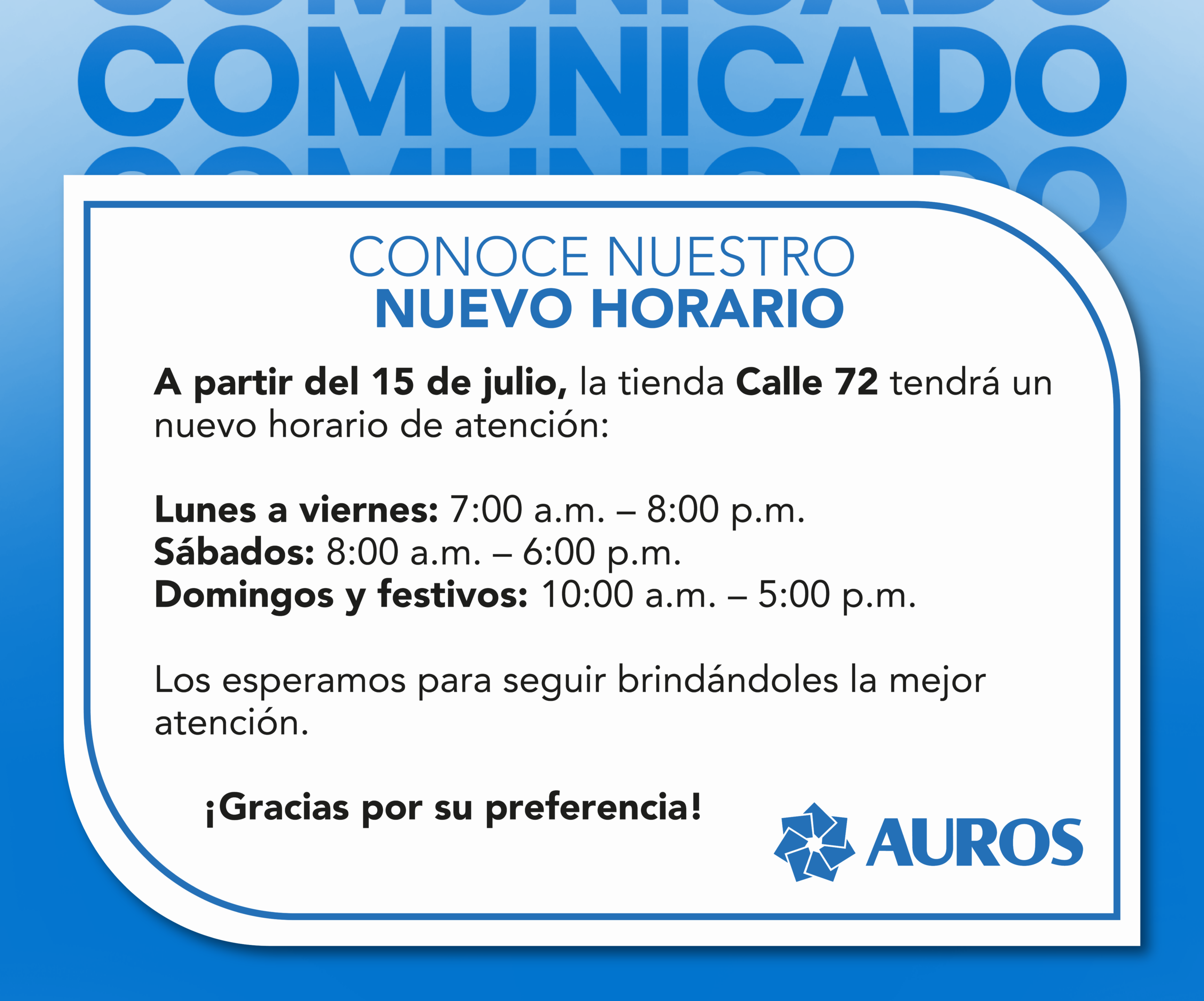 Nuevo horario de atención de la tienda AUROS Calle 72 desde el 15 de julio de 2026